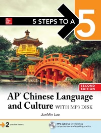 Cover 5 Steps to a 5: AP Chinese Language