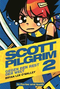 Cover Scott Pilgrim, Band 2 - Gegen den Rest der Welt