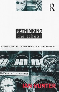 Cover Rethinking the School