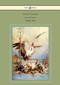 Cover Aesop's Fables - Illustrated by Nora Fry