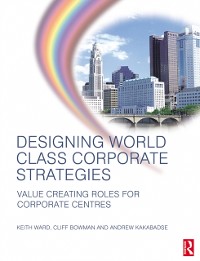Cover Designing World Class Corporate Strategies