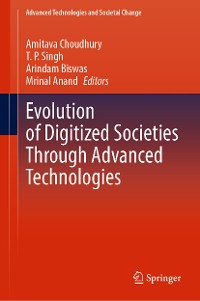 Cover Evolution of Digitized Societies Through Advanced Technologies