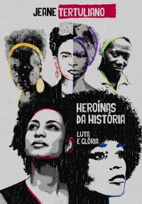 Cover Heroínas Da História