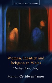 Cover Women, Identity and Religion in Wales