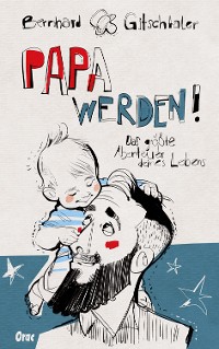 Cover Papa werden!