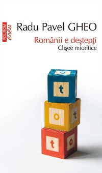 Cover Românii e deștepți. Clișee mioritice