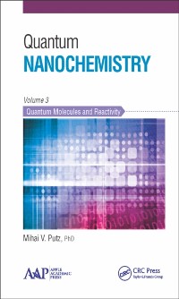 Cover Quantum Nanochemistry, Volume Three