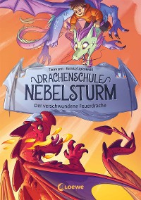 Cover Drachenschule Nebelsturm (Band 2) - Der verschwundene Feuerdrache