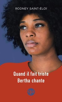 Cover Quand il fait triste Bertha chante