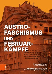 Cover Austrofaschismus und Februarkämpfe