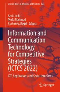 Cover Information and Communication Technology for Competitive Strategies (ICTCS 2022)