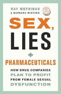 Cover Sex, Lies, and Pharmaceuticals
