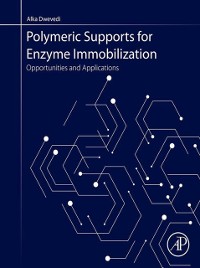 Cover Polymeric Supports for Enzyme Immobilization