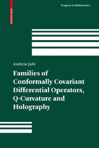 Cover Families of Conformally Covariant Differential Operators, Q-Curvature and Holography