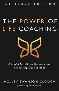 Cover The Power of Life Coaching, Abridged Edition