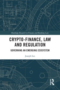 Cover Crypto-Finance, Law and Regulation