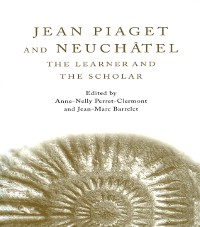 Cover Jean Piaget and Neuchatel