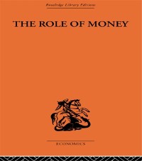 Cover The Role of Money