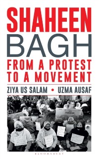 Cover Shaheen Bagh : From a Protest to a Movement