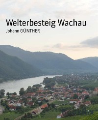 Cover Welterbesteig Wachau