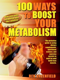 Cover 100 Ways to Boost Your Metabolism