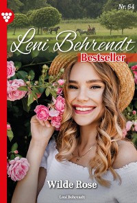 Cover Leni Behrendt Bestseller 64 – Liebesroman