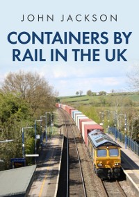 Cover Containers by Rail in the UK