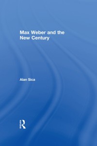 Cover Max Weber and the New Century