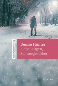 Cover Liebe, Lügen, Schneegestöber