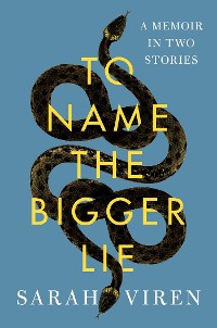 Cover To Name the Bigger Lie