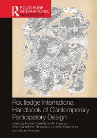 Cover Routledge International Handbook of Contemporary Participatory Design