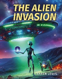 Cover The Alien Invasion