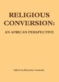 Cover Religious Conversion: An African Perspective
