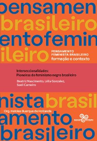 Cover Interseccionalidades: pioneiras do feminismo negro brasileiro