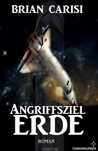 Cover Angriffsziel Erde (Science Fiction Abenteuer)