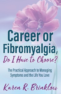 Cover Career or Fibromyalgia, Do I Have to Choose?