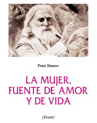 Cover La mujer, fuente de amor y de vida