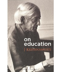 Cover Krishnamurti on Education