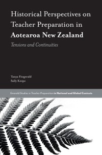 Cover Historical Perspectives on Teacher Preparation in Aotearoa New Zealand