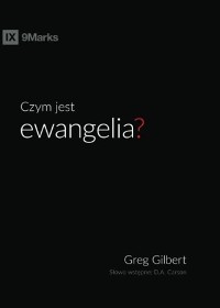 Cover Czym jest ewangelia (What is the Gospel?) (Polish)