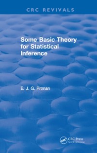 Cover Some Basic Theory for Statistical Inference
