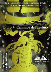 Cover Libro 4. Caminos Del Destino