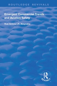 Cover Emergent Commercial Trends and Aviation Safety