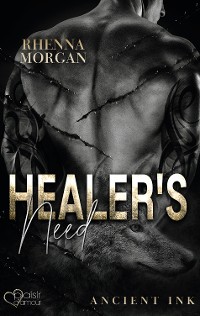 Cover Healer's Need (Ancient Ink Teil 2)