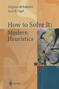 Cover How to Solve It: Modern Heuristics