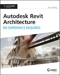 Cover Autodesk Revit Architecture 2015: No Experience Required