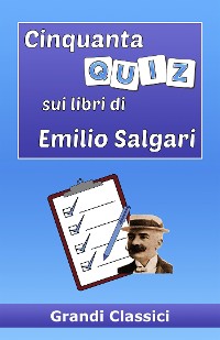 Cover Cinquanta quiz sui libri di Emilio Salgari
