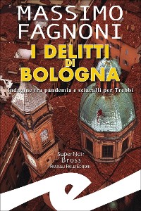 Cover I delitti di Bologna