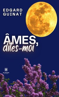 Cover Âmes, dites-moi