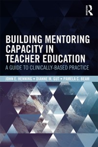 Cover Building Mentoring Capacity in Teacher Education
